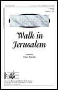 Walk in Jerusalem TTBB choral sheet music cover